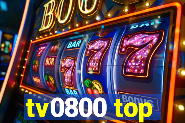 tv0800 top